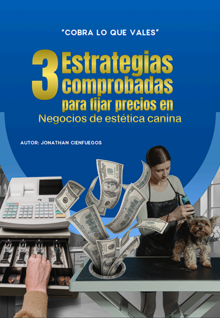 Contenido del ebook Cobra lo que vales de Balance Canino